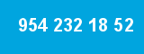 954 232 18 52